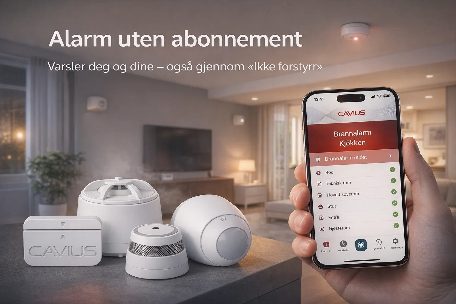 Brannalarm hjemme, røykvarsler og sikkerhetsutstyr fra Cavius vises sammen med varsling på mobil.